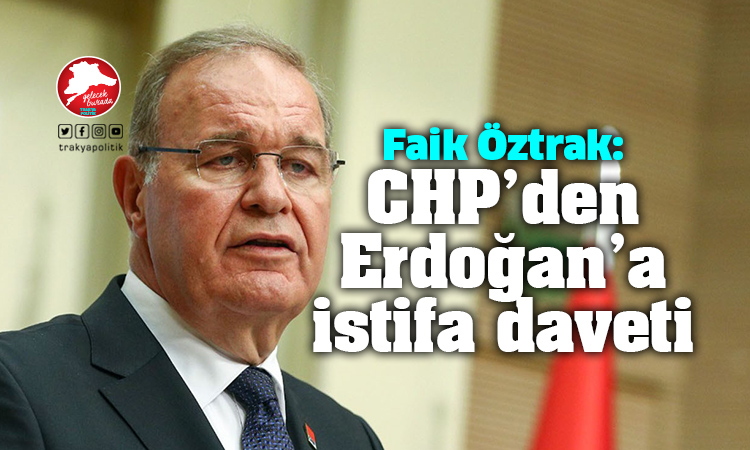 CHP’den Erdoğan’a istifa daveti