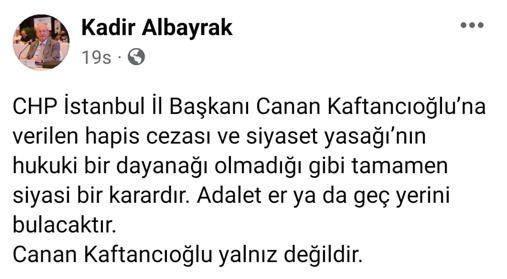 Tekirdağ Büyükşehir Belediye Başkanı Kadir Albayrak'ın Kaftancıoğlu mesajı