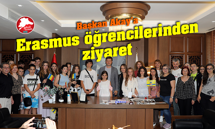 Erasmus öğrencilerinden Başkan Akay’a ziyaret