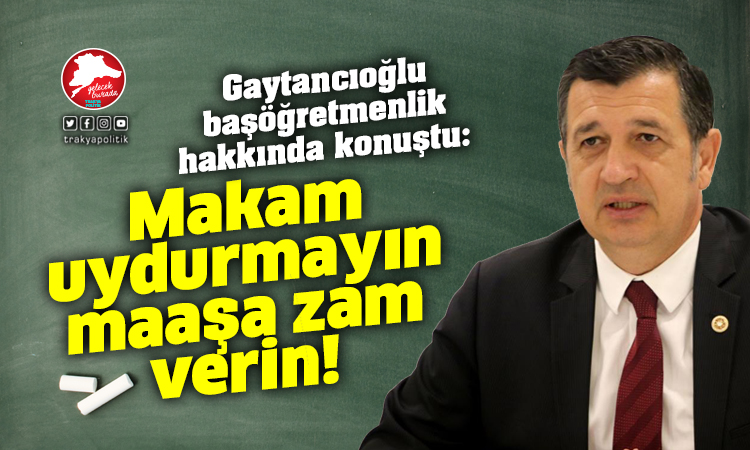 Gaytancıoğlu: “Başöğretmenimiz Atatürk’tür”