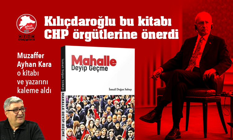 Kılıçdaroğlu’nun CHP örgütlerine önerdiği kitap