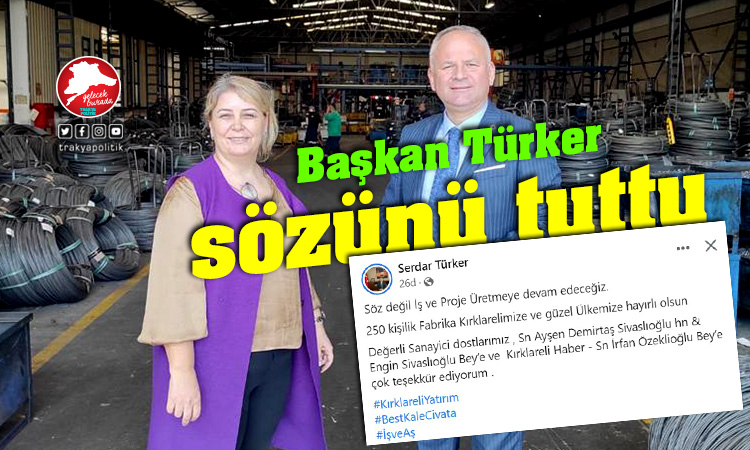 Başkan Türker Kırklareli’nde 250 kişiye iş imkanı sağladı