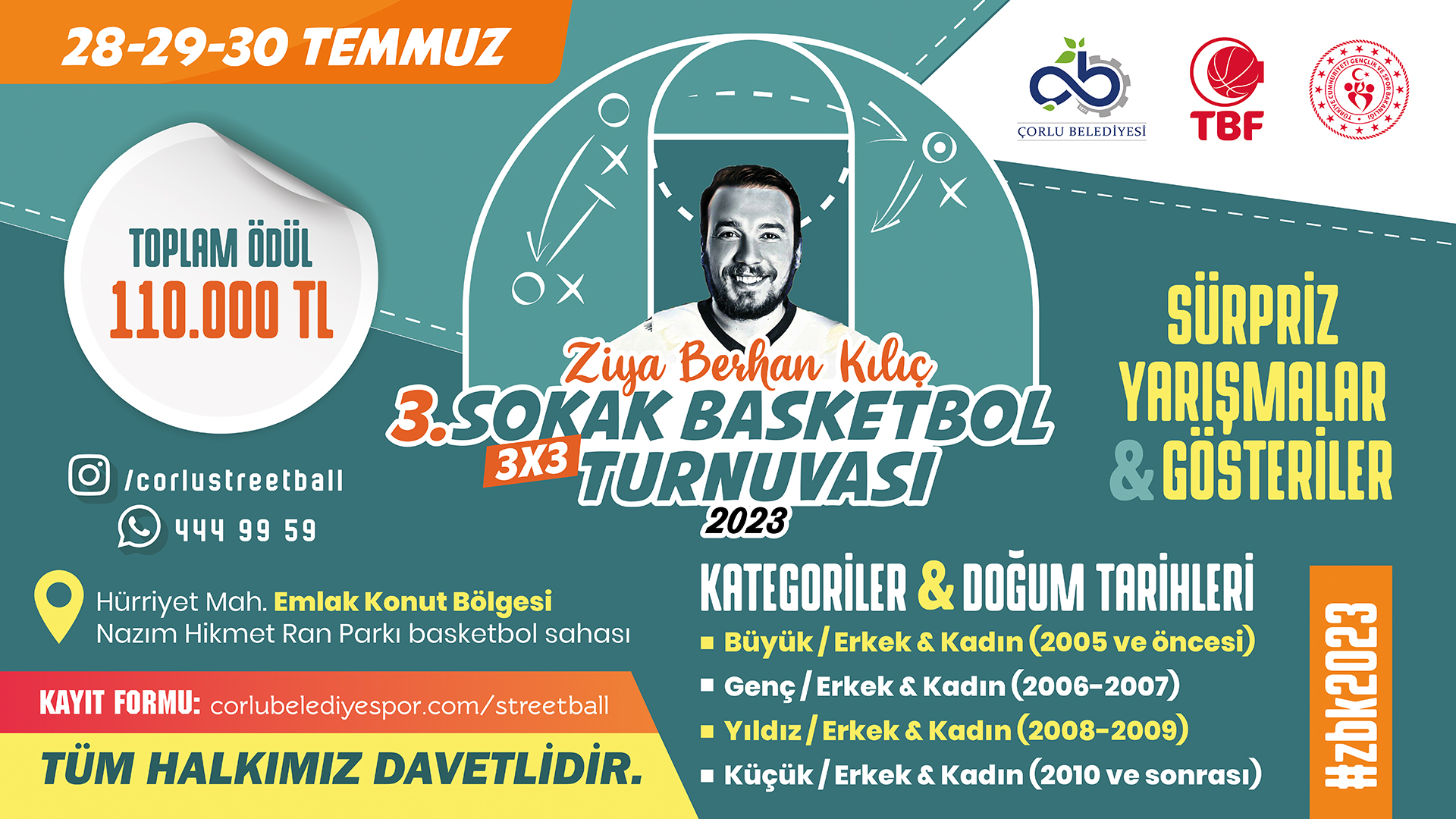 Ziya Berhan Kılıç Sokak Basketbol Turnuvası kayıtları başladı