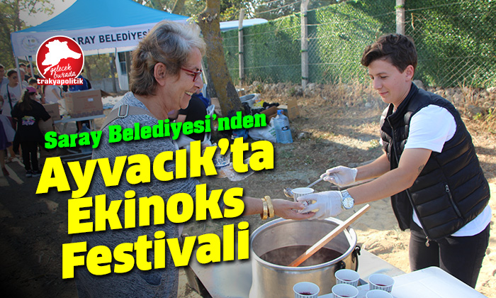 Saray Belediyesi’nden Ayvacık’ta Ekinoks Festivali