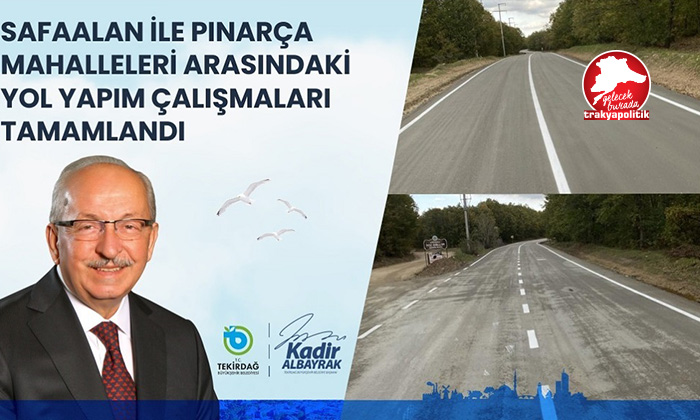 Safaalan- Pınarça Yolu tamamlandı