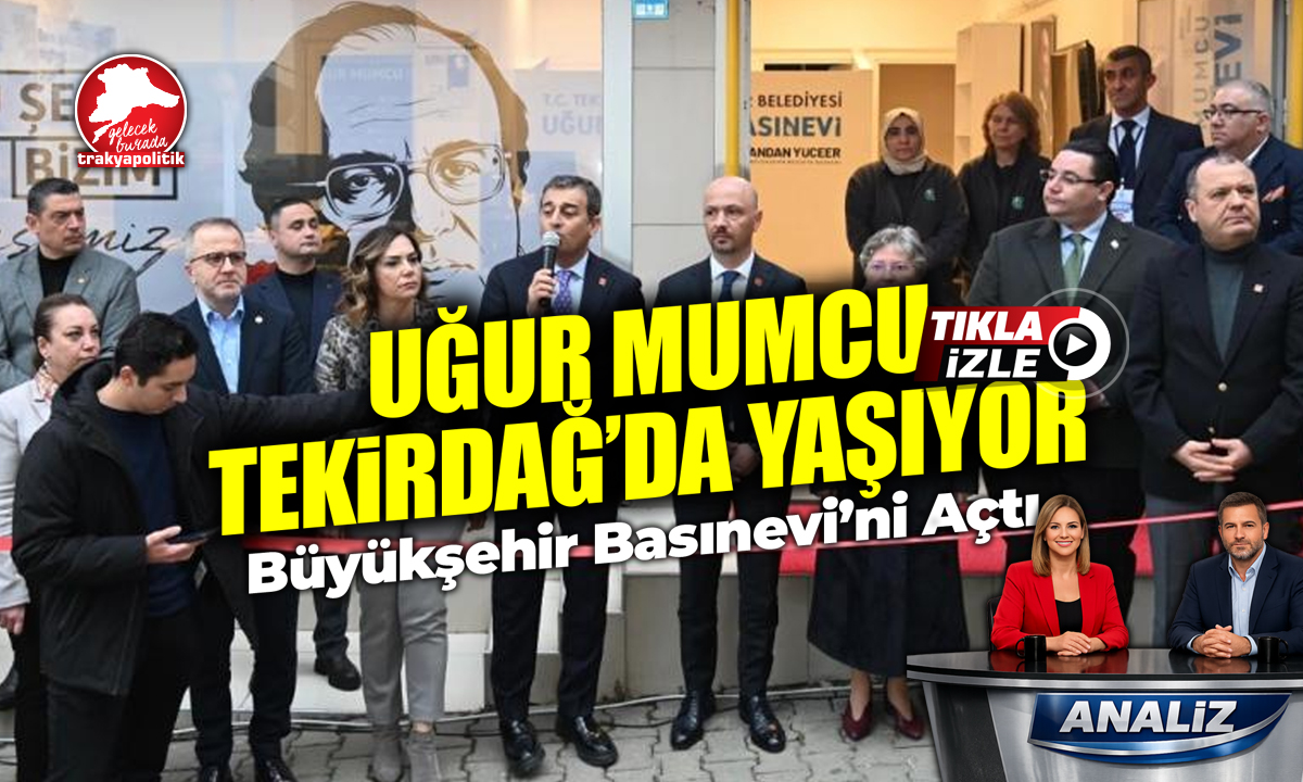 UĞUR MUMCU BASINEVİ’NİN TEKİRDAĞ BASINI İÇİN ÖNEMİ NEDİR?
