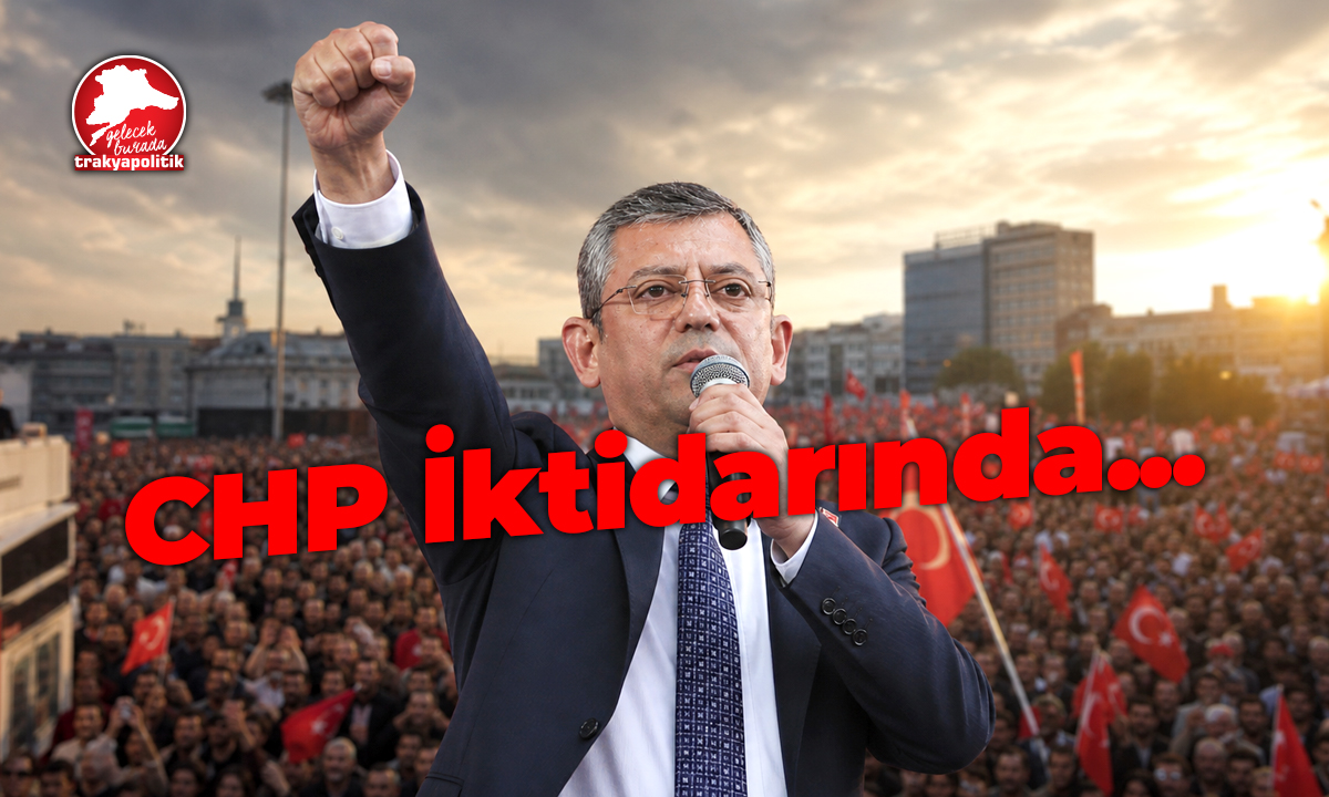 CHP İktidara Gelince Neler Yapacak?