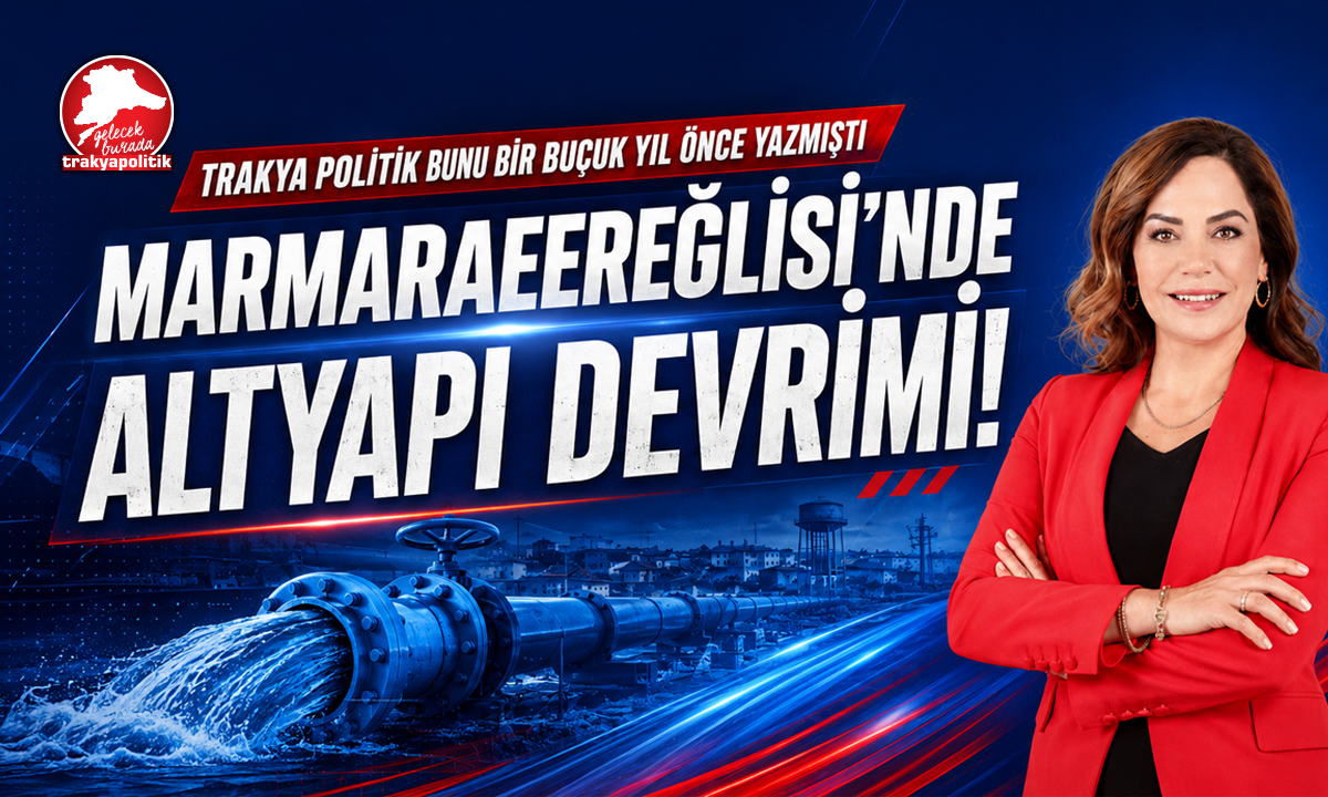 Marmaraereğlisi’nde Altyapı Devrimi!