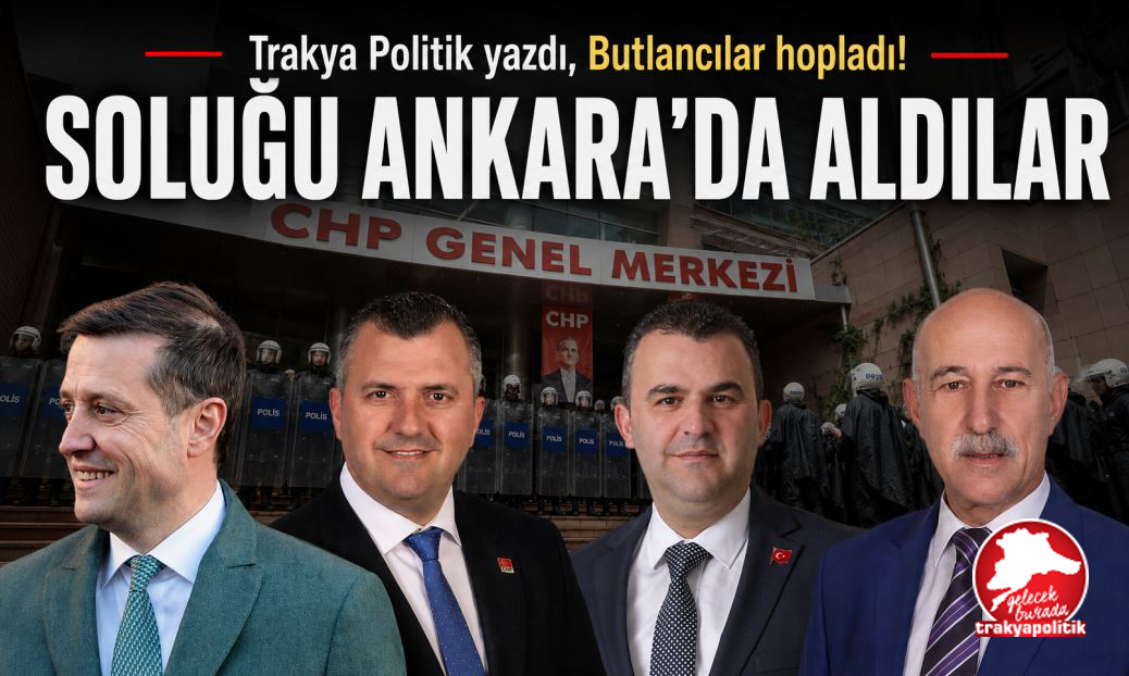 SOLUĞU ANKARA’DA ALDILAR: Trakya Politik yazdı, Butlancılar hopladı!
